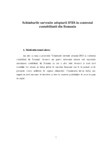 Schimbările survenite adoptării IFRS în contextul contabilității din România - Pagina 1