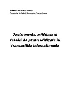 Instrumente și mijloace utilizate în plățile internaționale - Pagina 1