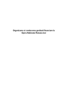 Organizarea gestiunii financiare la Opera Iași - Pagina 1