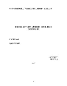 Proba actului juridic civil prin înscrisuri - Pagina 1
