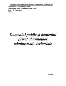 Domeniul public și privat al unităților administrativ-teritoriale - Pagina 1