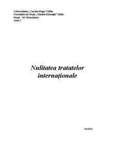 Nulitatea Tratatelor Internaționale - Pagina 1