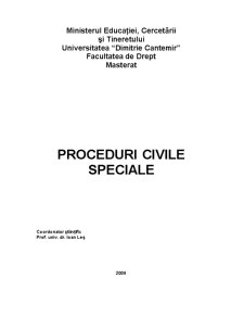 Proceduri Civile Speciale - Pagina 1