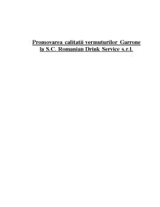 Promovarea calității vermuturilor Garrone la SC Romanian Drink Service SRL - Pagina 1