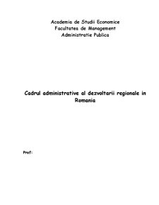 Cadrul administrativ al dezvoltării regionale - Pagina 1