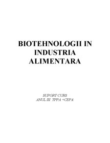 Biotehnologii în industria alimentară - Pagina 1