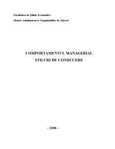 Comportament Managerial - Stiluri de Conducere - Pagina 1