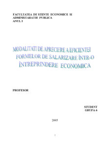 Modalități de apreciere a eficienței formelor de salarizare într-o întreprindere economică - Pagina 1