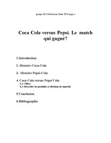 Coca Cola versus Pepsi le match qui gagne - Pagina 1