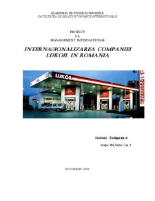 Internaționalizarea Companiei Lukoil în România - Pagina 1