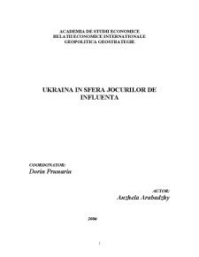 Ukraina in Sfera Jocurilor de Influenta - Pagina 1
