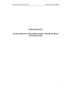 Studiu Privind Utilizarea Extractelor de Malț în Panificație - Pagina 2
