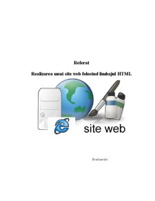 Realizarea unui Site Web Folosind Limbajul HTML - Pagina 1