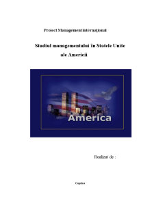 Studiul Managementului în Statele Unite ale Americii - Pagina 1
