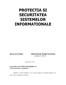 Protectia si Securitatea Sistemelor Informationale - Pagina 1