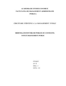 Cercetare științifică la management public - misiunea instituțiilor publice în contextul noului management public - Pagina 1