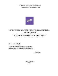 Strategia de comunicație comercială a campaniei - Cu Milka mergi la schi în Alpi - Pagina 1