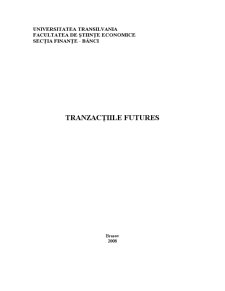 Tranzacțiile Futures - Pagina 1