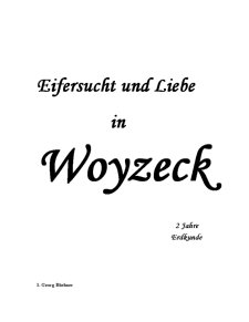 Eifersucht und Liebe în Woyzeck - Pagina 1