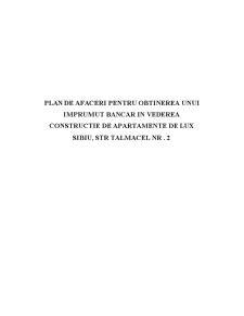 Plan de afaceri pentru obținerea unui împrumut bancar în vederea construcției de apartamente de lux - Pagina 1