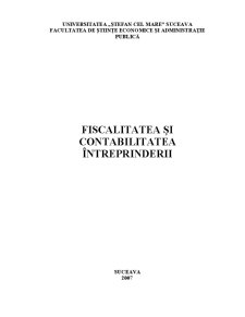 Fiscalitatea și Contabilitatea Întreprinderii - Pagina 1