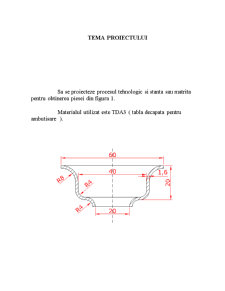 Proiectarea Procesului Tehnologic si Matrita sau Stanta pentru o Piesa Cilindrica - Pagina 1
