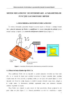 Sistem Mecatronic de Determinare a Parametrilor Funcției Locomotorii Bipede - Pagina 1