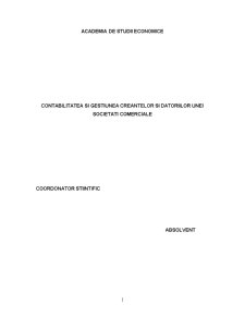 Contabilitatea si Gestiunea Creantelor si Datoriilor unei Societati Comerciale - Pagina 1