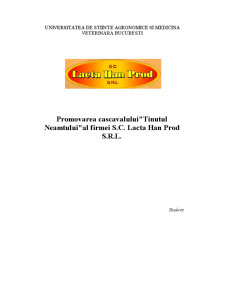 Promovarea cașcavalului ținutul Neamțului al firmei Lacta Han Prod produs tradițional românesc - Pagina 1