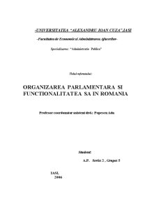 Organizarea parlamentară și funcționalitatea sa în România - Pagina 2