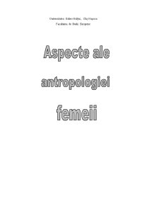 Aspecte ale Femeii în Antropologie - Pagina 1