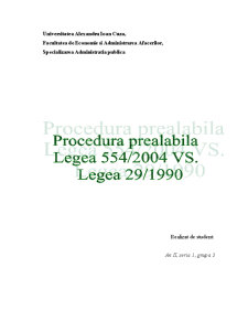 Procedură prealabilă legea 554-2004 vs legea 29-1990 - Pagina 1
