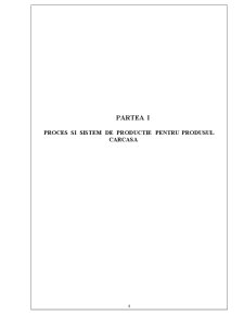 Proces și sistem de producție pentru produsul carcasă - Pagina 4