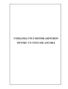 Comanda unui Motor Asincron pentru un Vinci de Ancoră - Pagina 1