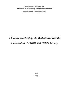 Obiective și Activități ale Bibliotecii Centrale Universitare Mihai Eminescu Iași - Pagina 1