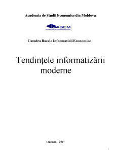 Tendințele Informatizării Moderne - Pagina 1