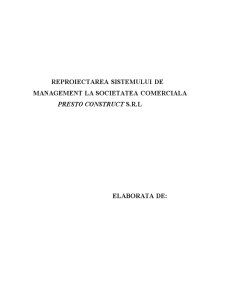 Reproiectarea sistemului de management la societatea comercială Presto Construct SRL - Pagina 1