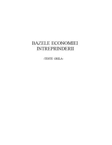 Bazele Economiei Intreprinderii - Teste Grila - Pagina 1