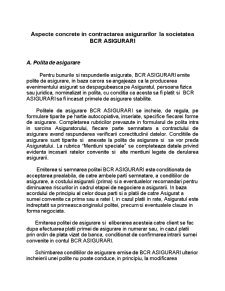 Aspecte concrete în contractarea asigurărilor la societatea BCR Asigurări - Pagina 1