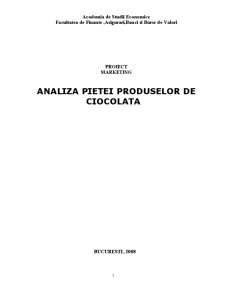 Analiza pieței produselor din ciocolată - Pagina 1