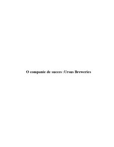 O companie de Succes - Ursus Breweries - Pagina 1