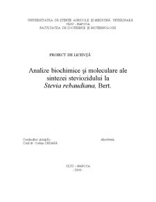 Analize Biochimice și Moleculare ale Sintezei Steviozidului la Stevia Rebaudiana - Pagina 1