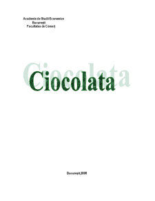 Ciocolata - istorie și sănătate - Pagina 1