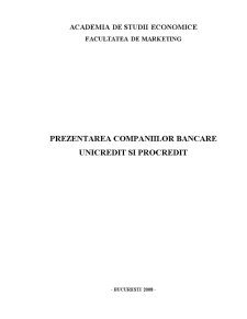 Prezentarea băncilor Unicredit și Procredit - Pagina 1