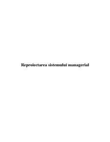 Reproiectarea sistemului managerial - SC Noua Generație SRL - Pagina 1
