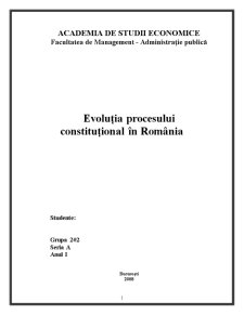 Evoluția Procesului Constituțional în România - Pagina 1