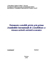 Tratamente contabile privite prin prisma standardelor internaționale de contabilitate ce vizează activele entității economice - Pagina 1