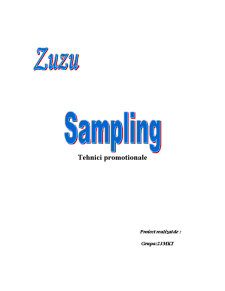 Tehnici promoționale - Zuzu sampling - Pagina 1
