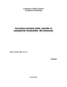 Cercetare privind viața, nevoile și așteptările studenților din România - Pagina 1