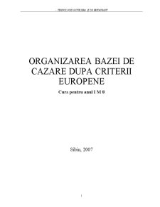 Organizarea bazei de cazare după criterii europene - Pagina 1